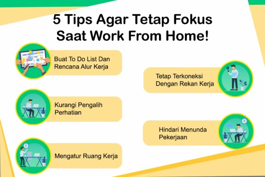 5 Tips Agar Tetap Fokus Saat Work From Home