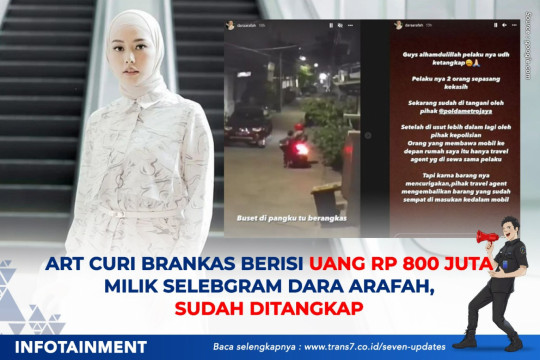 ART Curi Brankas Berisi Uang Rp 800 Juta Milik Selebgram Dara Arafah, Sudah Ditangkap
