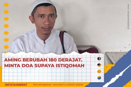 Aming Berubah 180 Derajat. Minta Doa Supaya Istiqomah