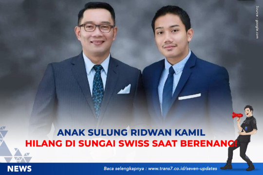 Anak Sulung Ridwan Kamil Hilang Di Sungai Swiss Saat Berenang!