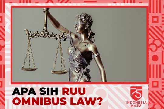 Apa Sih RUU Omnibus Law?