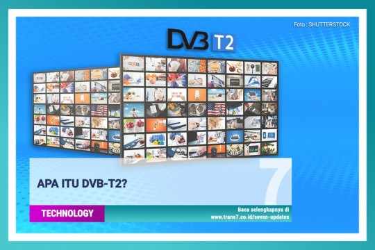 Apa Itu DVB-T2?