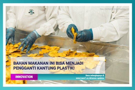 Ini Bahan Makanan Jadi Pengganti Kantung Plastik!