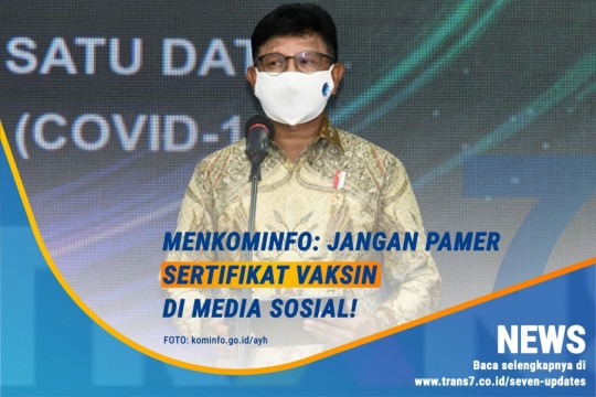 Bahaya Pamer Sertifikat Vaksin Di Media Sosial!