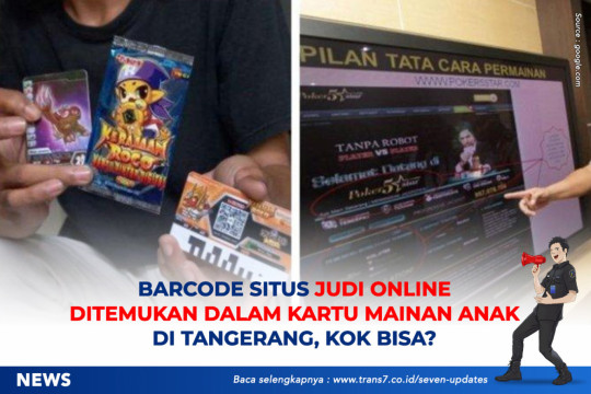 Barcode Situs Judi Online Ditemukan Dalam Kartu Mainan Anak Di Tangerang, Kok Bisa?