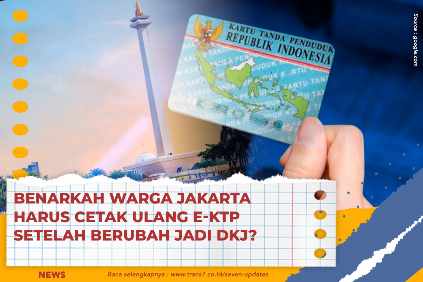 Benarkah Warga Jakarta Harus Cetak Ulang E-KTP Setelah Berubah Jadi DKJ?