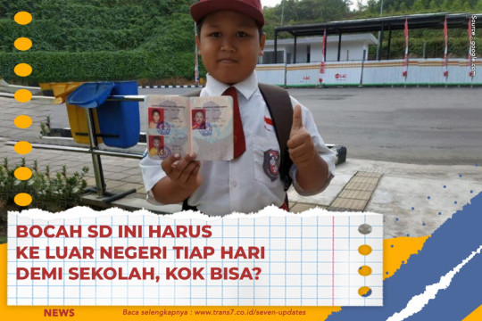 Bocah SD Ini Harus Ke Luar Negeri Tiap Hari Demi Sekolah, Kok Bisa?