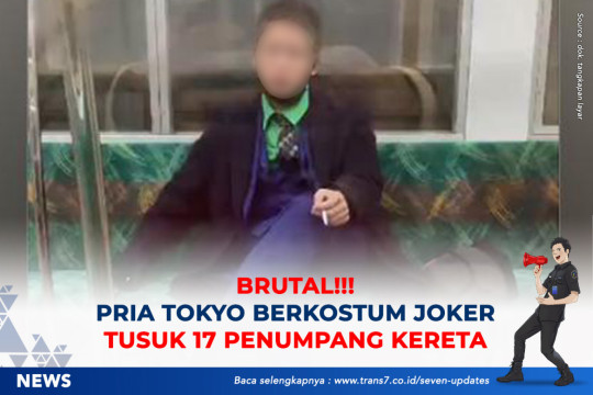 Brutal! Pria Tokyo Berkostum Joker Tusuk 17 Penumpang Kereta