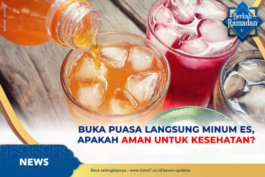 Buka Puasa Langsung Minum Es, Apakah Aman Untuk Kesehatan?