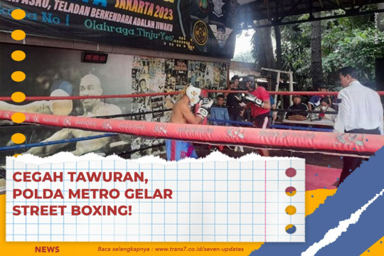 Cegah Tawuran, Polda Metro Gelar Street Boxing!