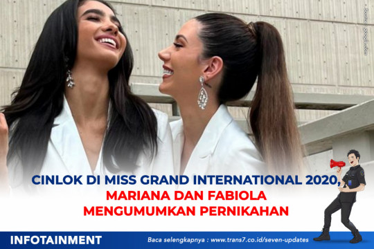 Cinlok Di Miss Grand International 2020, Mariana Dan Fabiola Mengumumkan Pernikahan