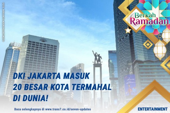 DKI Jakarta Masuk 20 Besar Kota Termahal Di Dunia!