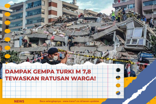 Dampak Gempa Turki M 7,8 Tewaskan Ratusan Warga!