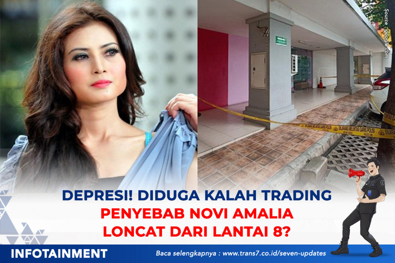 Trans7 Depresi Diduga Kalah Trading Penyebab Novi Amalia Loncat Dari Lantai 8