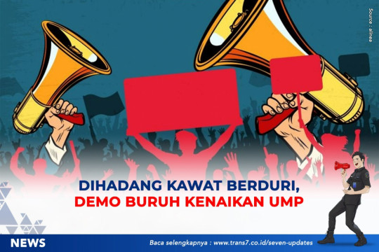 Dihadang Kawat Berduri, Demo Buruh Kenaikan UMP