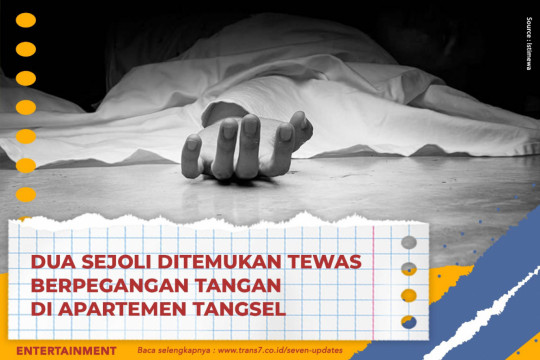 Duo Sejoli Ditemukan Tewas Berpegangan Tangan Di Apartemen Tangsel