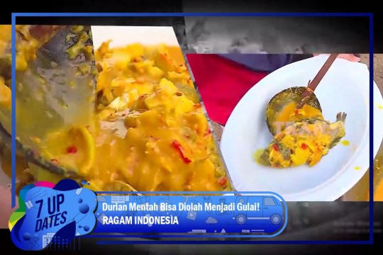 Durian Mentah Bisa Diolah Menjadi Gulai!