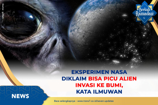 Eksperimen NASA Diklaim Bisa Picu Alien Invasi Ke Bumi Kata Ilmuwan