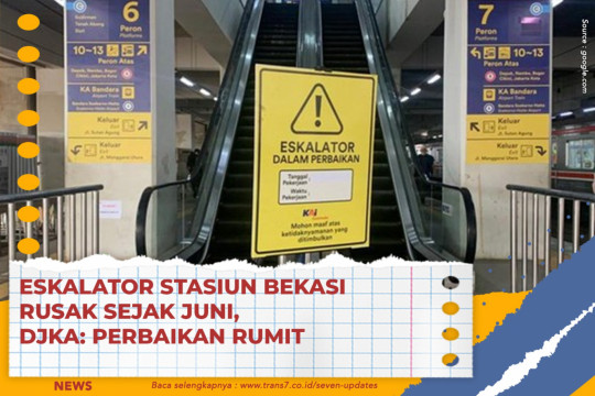 Eskalator Stasiun Bekasi Rusak Sejak Juni, DJKA: Perbaikan Rumit