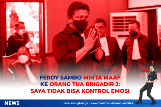 Ferdy Sambo Minta Maaf Ke Orang Tua Brigadir J: Saya Tidak Bisa Kontrol Emosi