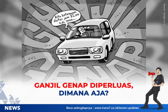 Ganjil Genap Diperluas, Dimana Aja?