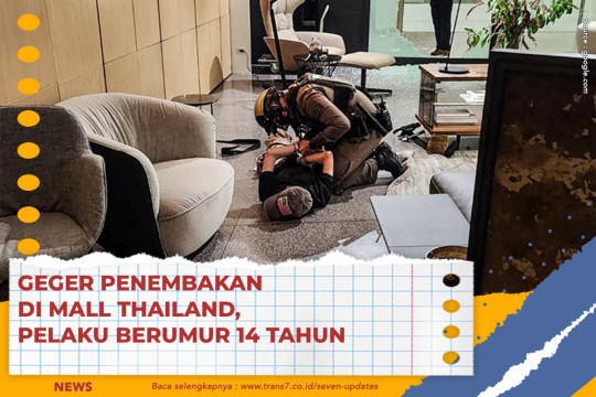 Geger Penembakan Di Mall Thailand, Pelaku Berumur 14 Tahun