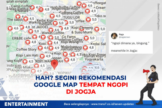 Hah? Segini Rekomendasi Google Map Tempat Ngopi Di Jogja