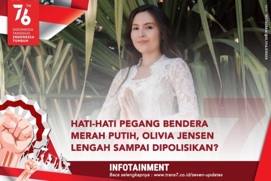 Hati-Hati Pegang Bendera Merah Putih, Olivia Jensen Lengah Sampai Dipolisikan?