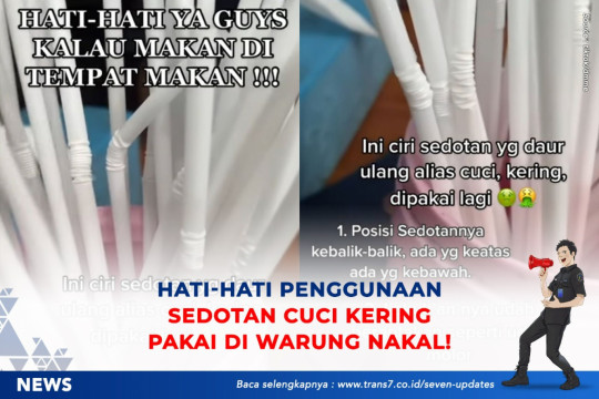 Hati-Hati Penggunaan Sedotan Cuci Kering Pakai Di Warung Nakal