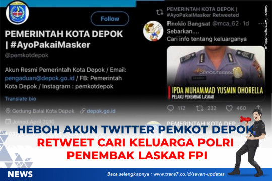 Heboh! Akun Twitter Pemkot Depok Retweet Carikeluarga Polri Penembak Laskar FPI