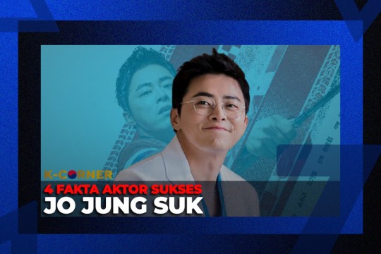 Ini 4 Fakta Aktor Sukses Jo Jung Suk