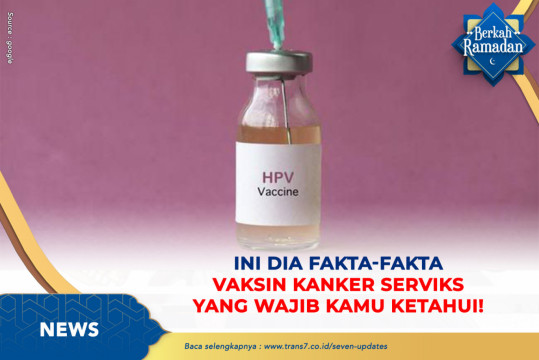 Ini Dia Fakta-Fakta Vaksin Kanker Serviks Yang Wajib Kamu Ketahui!