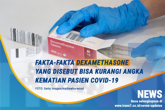 Ini Fakta-Fakta Obat Dexamethasone!