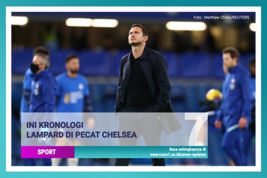 Ini Kronologi Lampard Dipecat Chelsea