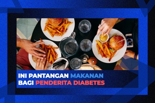 Ini Pantangan Makanan Bagi Penderita Diabetes!