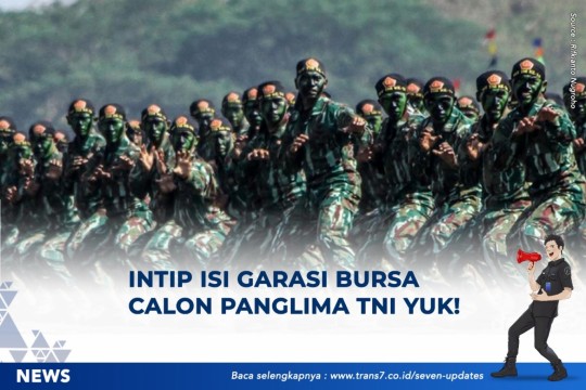 Intip Isi Garasi Bursa Calon Panglima TNI Yuk!