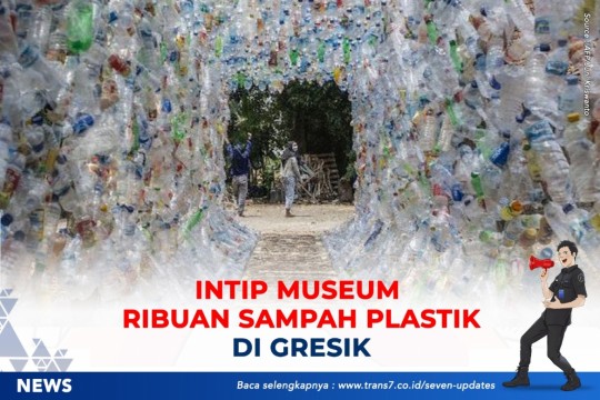 Intip Museum Ribuan Sampah Plastik Di Gresik