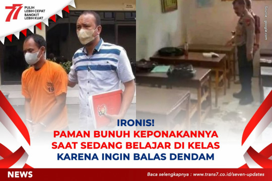 Ironis! Paman Bunuh Keponakannya Saat Sedang Belajar Di Kelas Karena Ingin Balas Dendam