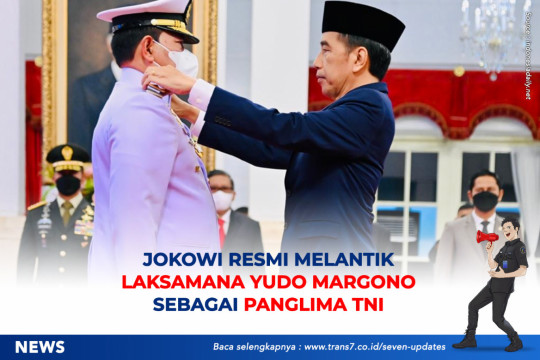 Jokowi Resmi Melantik Laksamana Yudo Margono Sebagai Panglima TNI