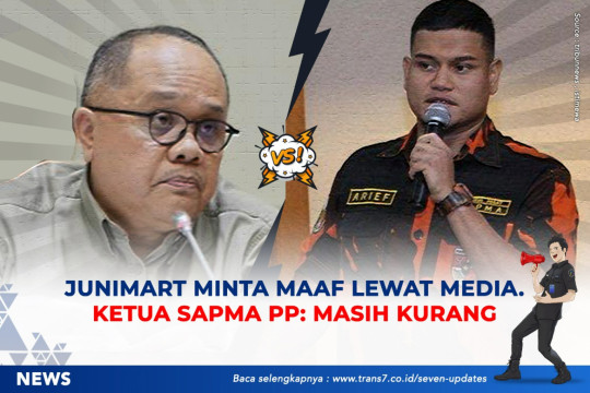 Junimart Minta Maaf Lewat Media. Ketua SAPMA PP: Masih Kurang