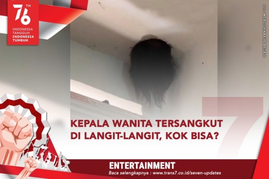 Kepala Wanita Tersangkut Di Langit-langit, Kok Bisa?