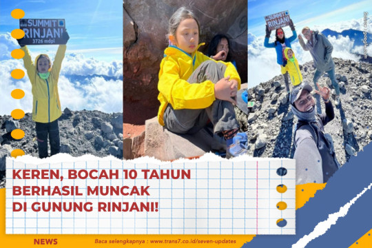 Keren, Bocah 10 Tahun Berhasil Muncak Di Gunung Rinjani!