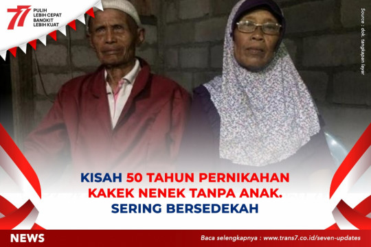 Kisah 50 Tahun Pernikahan Kakek Nenek Tanpa Anak. Sering Bersedekah