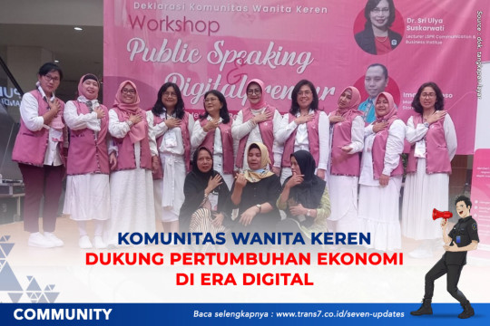 Komunitas Wanita Keren Dukung Pertumbuhan Ekonomi Di Era Digital