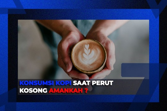 Konsumsi Kopi Saat Perut Kosong, Apakah Aman?