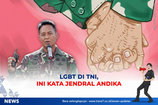 LGBT Di TNI, Ini Kata Jendral Andika