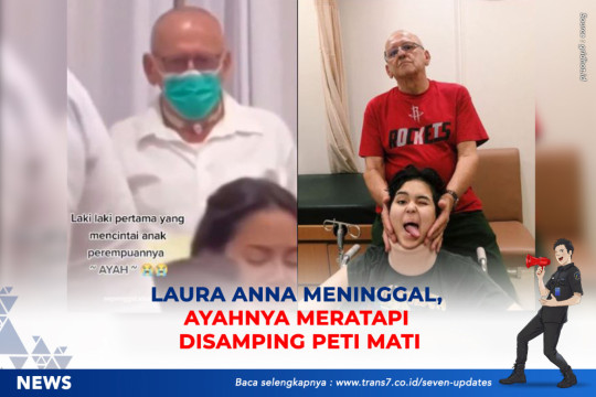 Laura Anna Meninggal, Ayahnya Meratapi Disamping Peti Mati