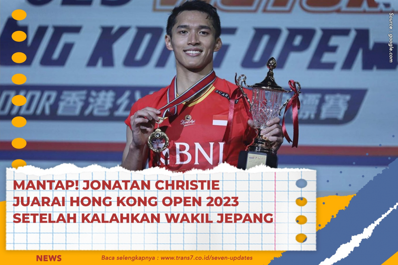 Mantap! Jonatan Christie Juarai Hong Kong Open 2023 Setelah Kalahkan Wakil Jepang