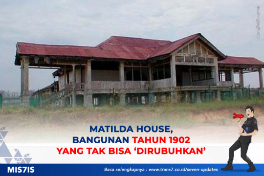 Matilda House, Bangunan Tahun 1902 Yang Tak Bisa ‘Dirubuhkan’