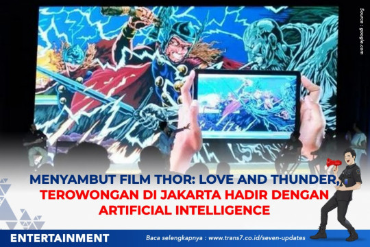 Menyambut Film Thor: Love And Thunder, Terowongan Di Jakarta Hadir Dengan Artificial Intelligence